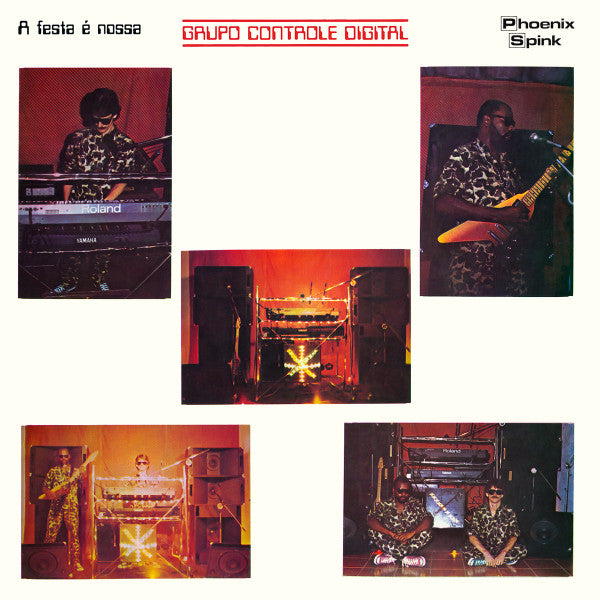 Grupo Controle Digital : A Festa É Nossa (LP, Album, RE, RM)
