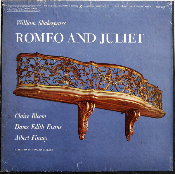 William Shakespeare, Claire Bloom, Edith Evans, Albert Finney Directed by Howard Sackler : Romeo And Juliet (3xLP + Box)