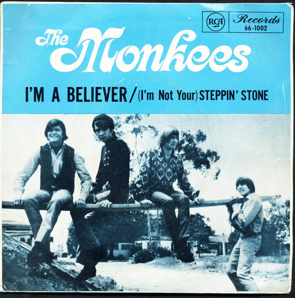 The Monkees : I'm A Believer  (7", Single, Sol)