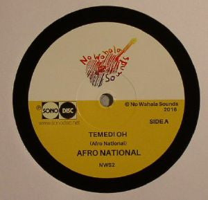 Afro National : Temedi Oh / Den Kick (7", Ltd)