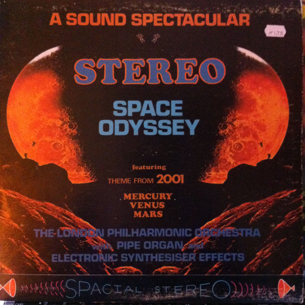 The London Philharmonic Orchestra* : A Sound Spectacular Stereo Space Odyssey (LP)