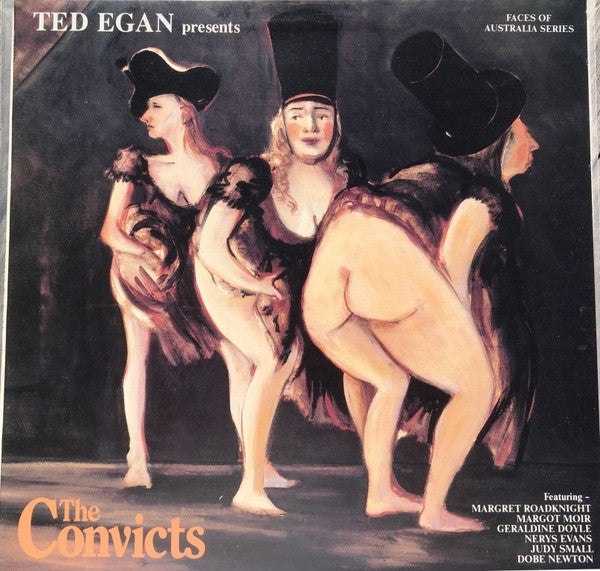 Ted Egan : The Convicts (LP, Album)