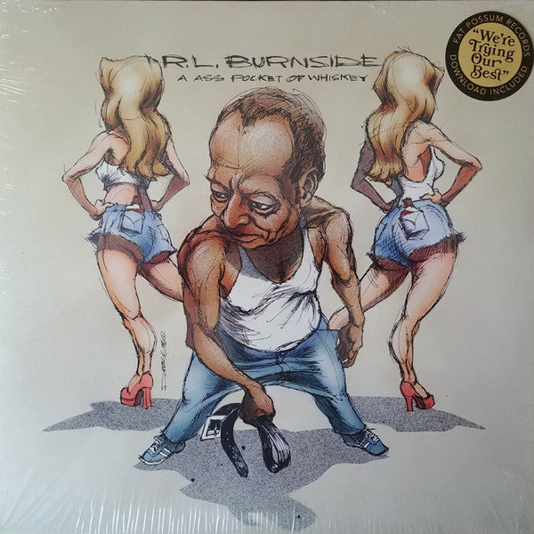 R.L. Burnside : A Ass Pocket Of Whiskey (LP, Album, RE)