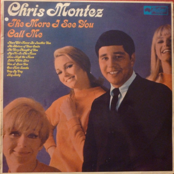 Chris Montez : The More I See You (LP, Album, Mono)