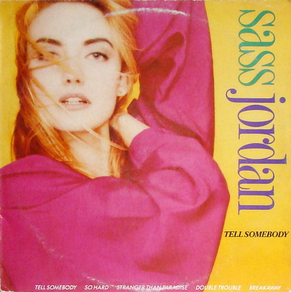 Sass Jordan : Tell Somebody  (LP, Album)