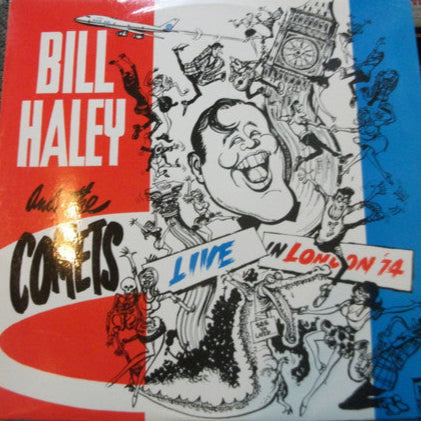 Bill Haley And The Comets* : Live In London '74 (LP)
