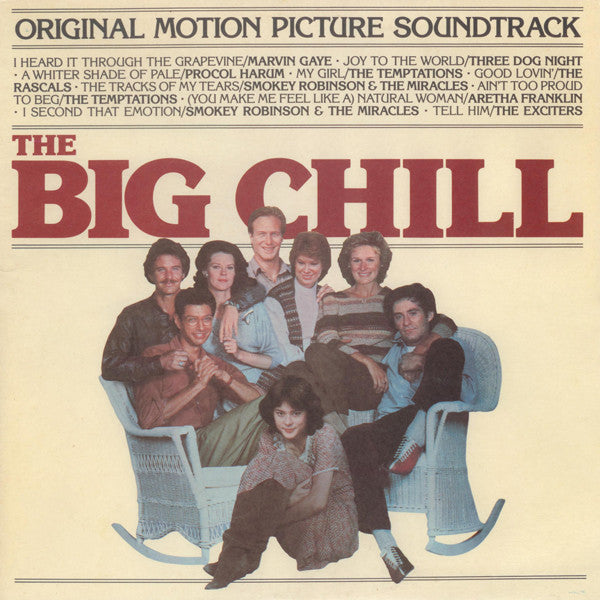 Various : The Big Chill (Original Motion Picture Soundtrack) (LP, Comp, RE)