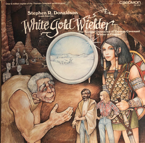 Stephen R. Donaldson : White Gold Wielder (LP)