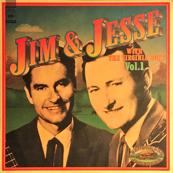 Jim & Jesse With The Virginia Boys* : Vol. 1 (LP, Comp, Mono)