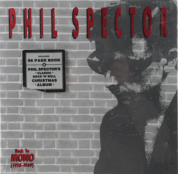 Phil Spector : Back To Mono (1958-1969) (Box + 3xCD, Comp, Mono, RM + CD, Album, Mono, RE, )