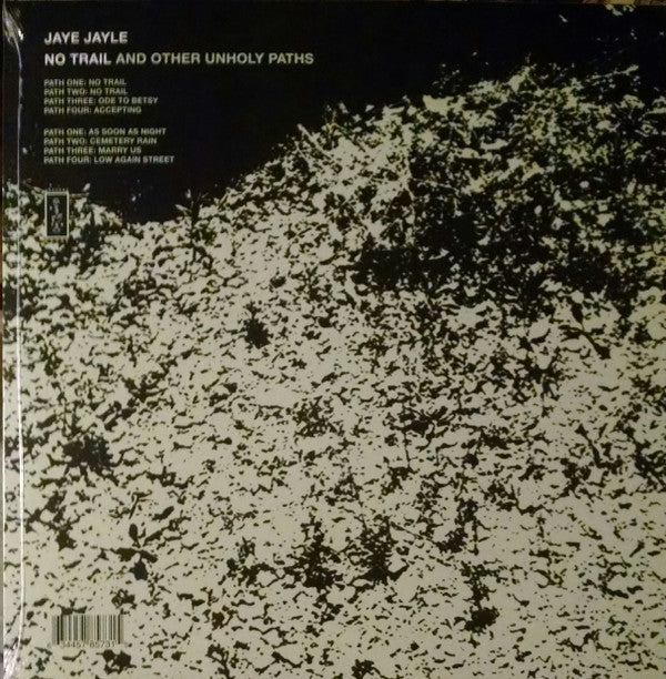 Jaye Jayle : No Trail And Other Unholy Paths (LP, Album, Ltd, Aqu)