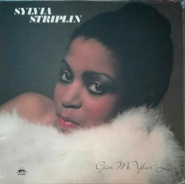 Sylvia Striplin : Give Me Your Love (LP, Album, RE, RM)