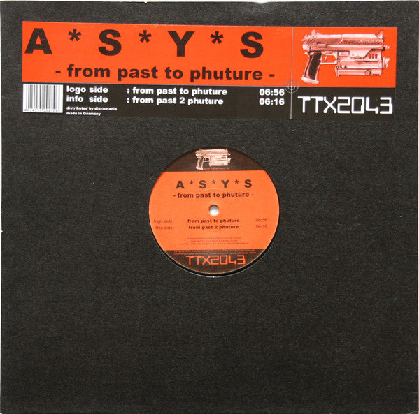 A*S*Y*S : From Past To Phuture (12")