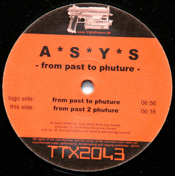 A*S*Y*S : From Past To Phuture (12")