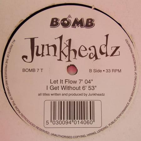Junkheadz : I Get Lifted (12")