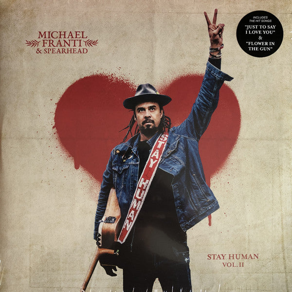 Michael Franti And Spearhead : Stay Human Vol. II (2xLP, Album)