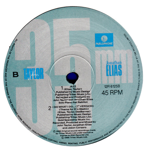 John Taylor : I Do What I Do... (Theme For 9½ Weeks) (Film Mix) (12")