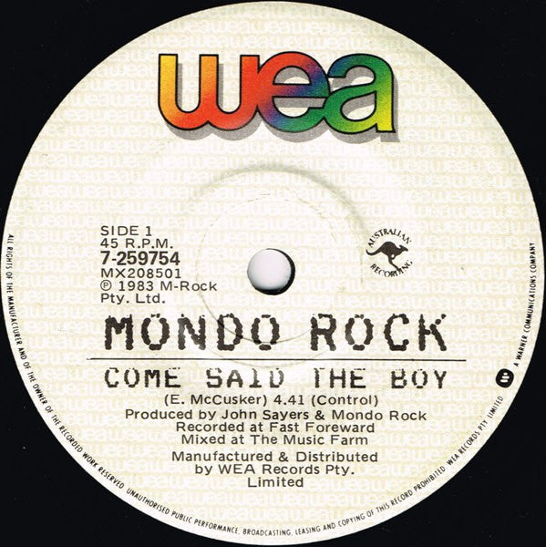 Mondo Rock : Come Said The Boy (7", Single)