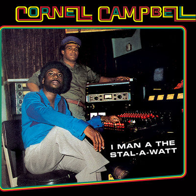 Cornell Campbell : I Man A The Stal-A-Watt (LP, Comp)