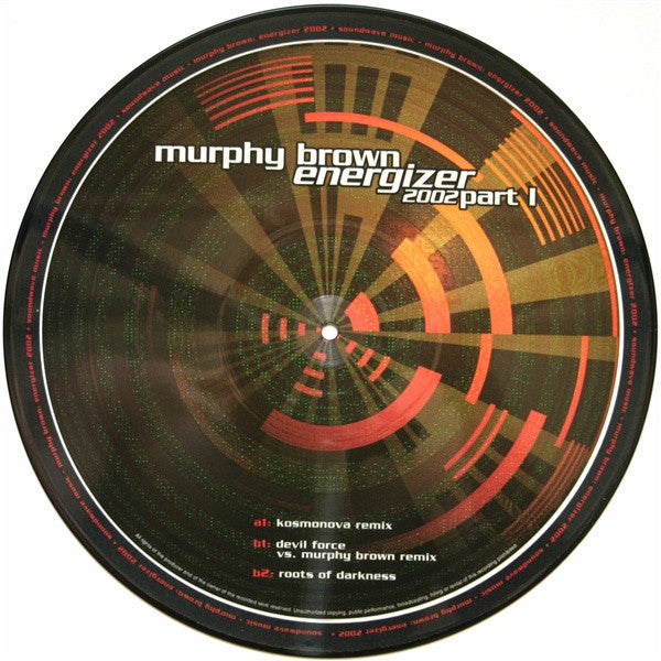 Murphy Brown : Energizer 2002 Part I (12", Pic)