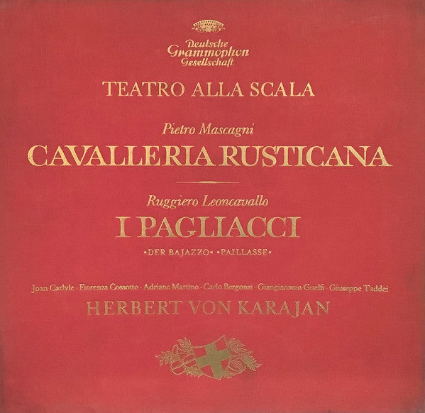 Pietro Mascagni / Ruggiero Leoncavallo - Joan Carlyle, Fiorenza Cossotto, Carlo Bergonzi, Giangiacomo Guelfi, Giuseppe Taddei, Herbert von Karajan : Cavalleria Rusticana / I Pagliacci (3xLP + Box)