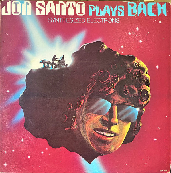 Jon Santo : Jon Santo Plays Bach (Synthesized Electrons) (LP, Album)