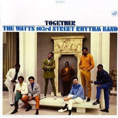 The Watts 103rd Street Rhythm Band* : Together (CD, Album, RE, RM)