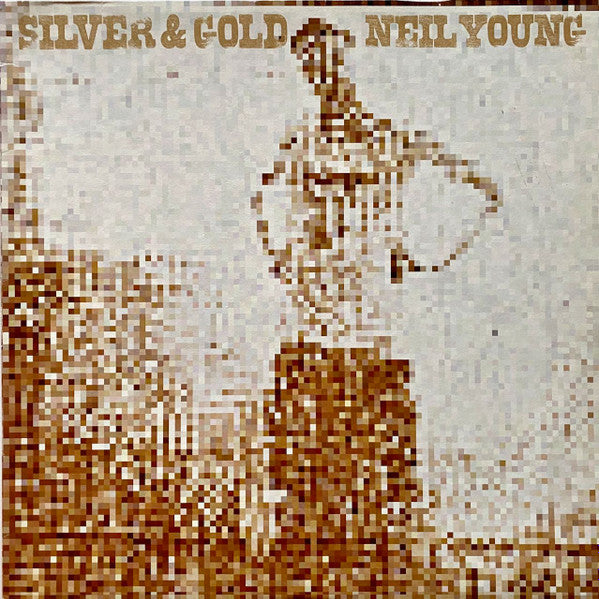 Neil Young : Silver & Gold (LP, Album)