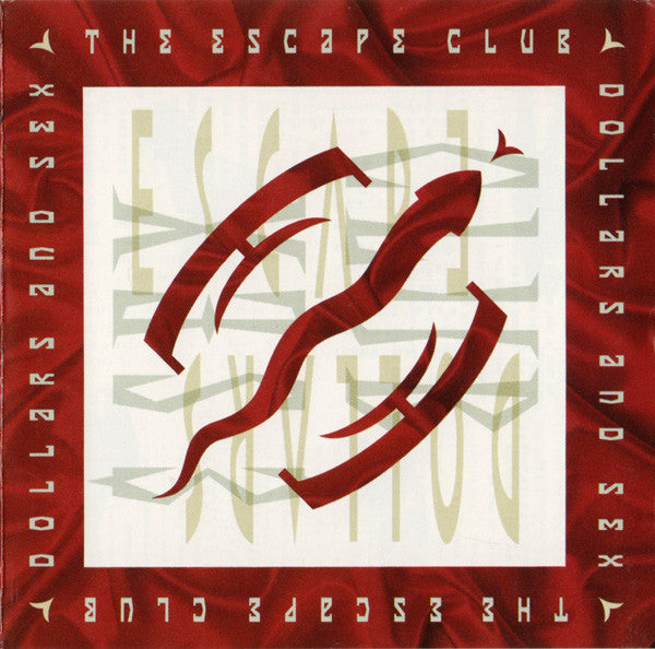 The Escape Club : Dollars And Sex (LP)