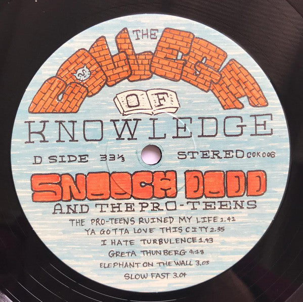 Snooch Dodd And The Pro-Teens (2) : I Flip My Life Every Time I Fly (LP)