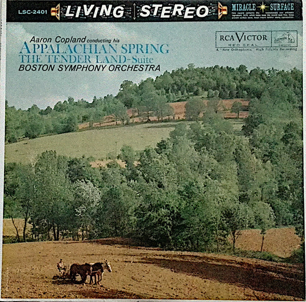 Aaron Copland / Boston Symphony Orchestra Conducted By Aaron Copland : Appalachian Spring / The Tender Land - Suite (LP, RE)