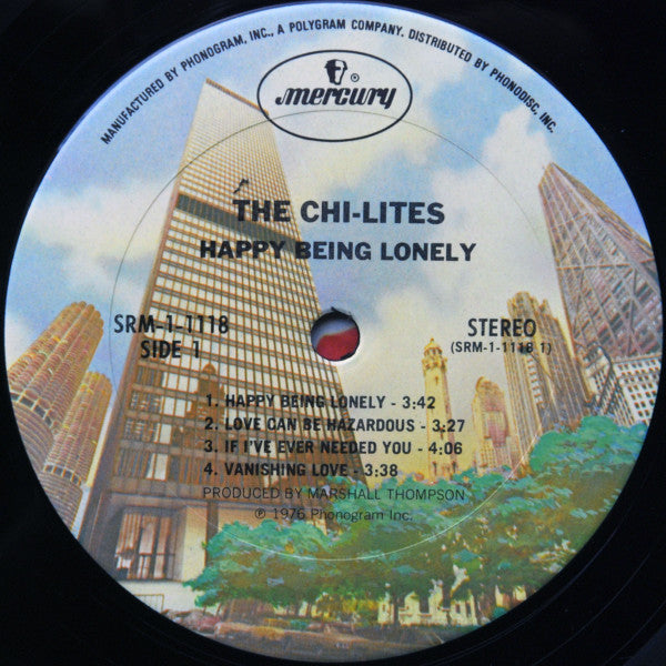 The Chi-Lites : Happy Being Lonely (LP, Album)