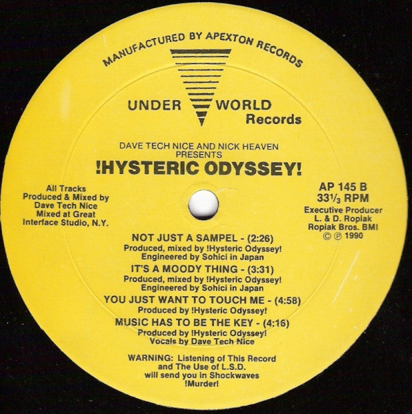 Dave Tech Nice* And Nick Heaven Presents !Hysteric Odyssey! : Don't Put My Face (In No) (12")