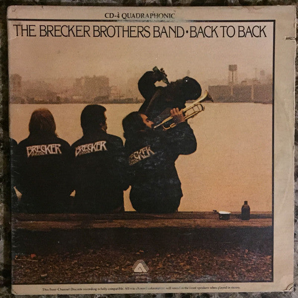 The Brecker Brothers Band* : Back To Back (LP, Album, Quad)