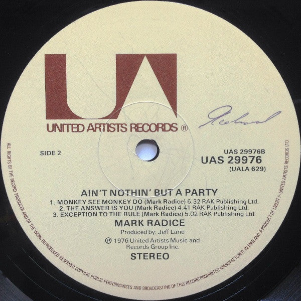 Mark Radice : Ain't Nothin' But A Party (LP, Album)