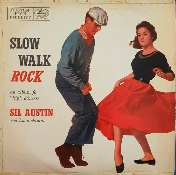 Sil Austin And His Orchestra : Slow Walk Rock (LP, Album, Mono)