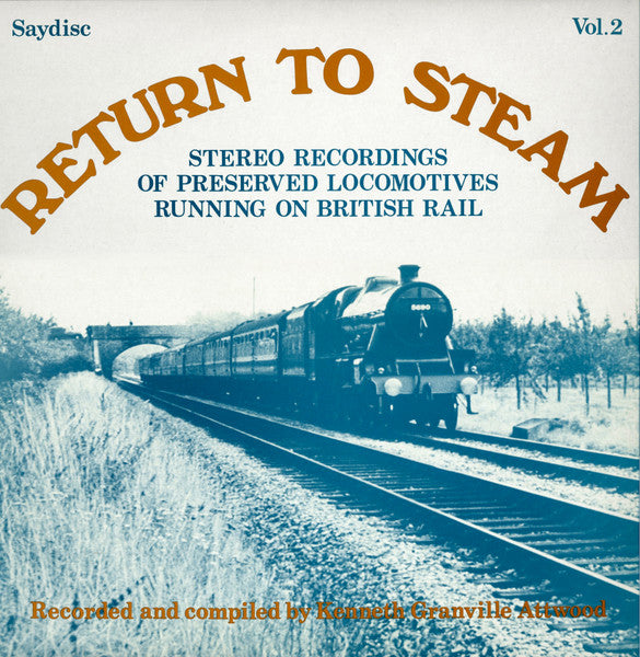 Kenneth Granville Attwood : Return To Steam - Vol.2 (LP)