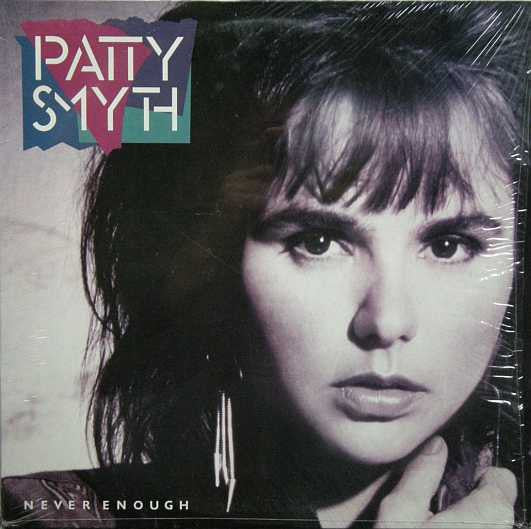 Patty Smyth : Never Enough (LP, Album, Car)