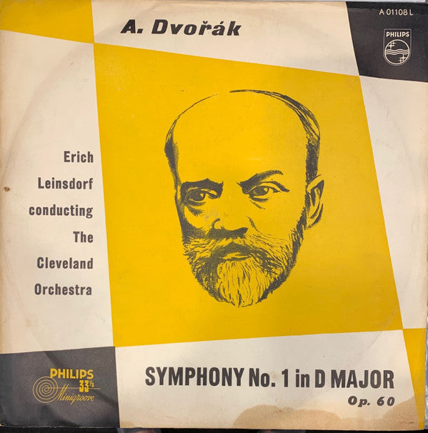 A. Dvořák*, Erich Leinsdorf, The Cleveland Orchestra : Symphony No. 1 in D Major, Op. 60 (LP)