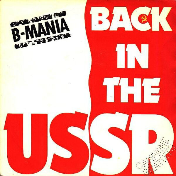 B-Mania : Back In The USSR (12", Maxi)