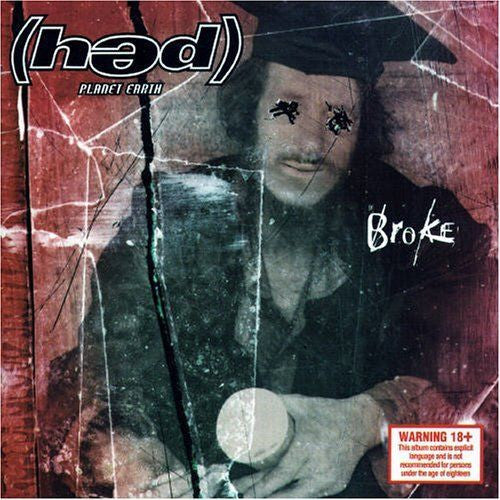 (hed) Planet Earth* : Broke (CD, Album, Enh)