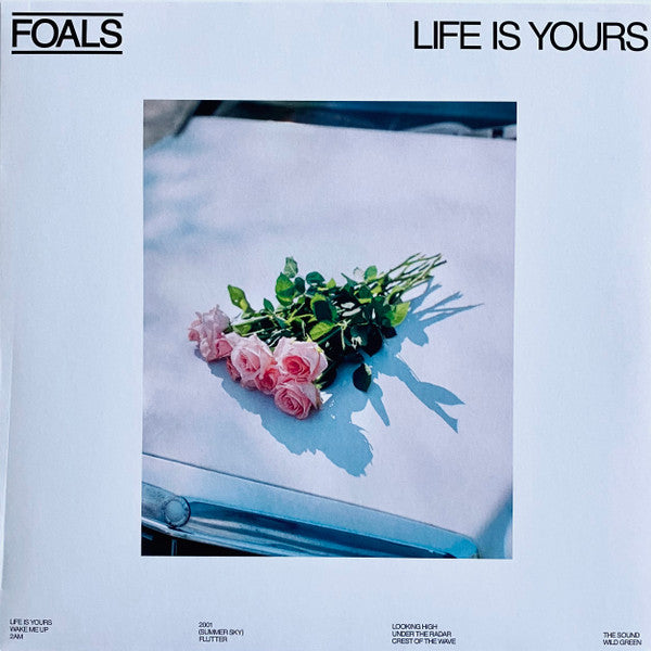 Foals : Life Is Yours (LP, Album)