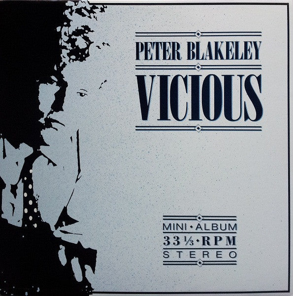 Peter Blakeley : Vicious (12", MiniAlbum)