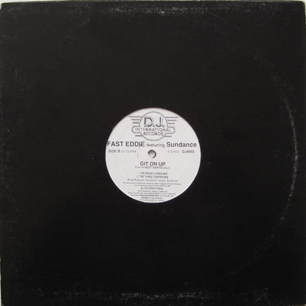 Fast Eddie* Featuring Sundance (2) : Git On Up (12")