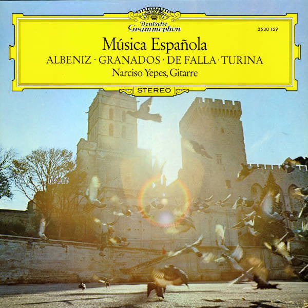 Albeniz* · Granados* · De Falla* · Turina* – Narciso Yepes : Música Española (LP, RP)