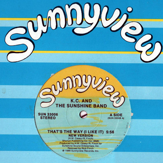 K.C. And The Sunshine Band* : That's The Way (I Like It) (New Version) (12")