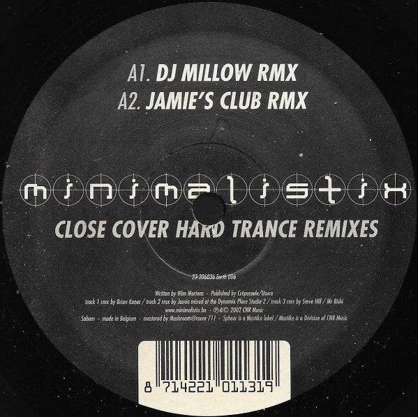 Minimalistix : Close Cover (Hard Trance Remixes) (12")