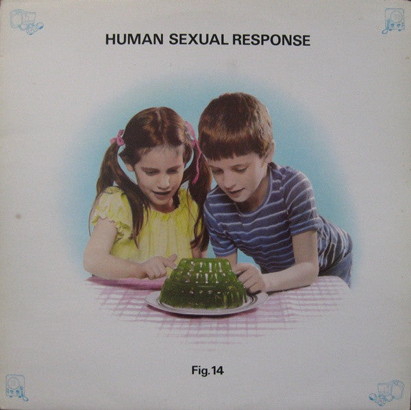 Human Sexual Response : Fig. 14 (LP, RE)