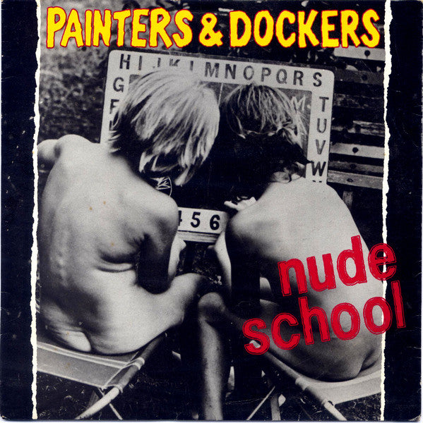 Painters & Dockers* : Nude School (12", Single)