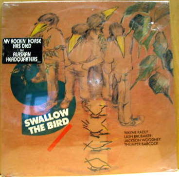 Swallow The Bird : Swallow The Bird (LP, Album)